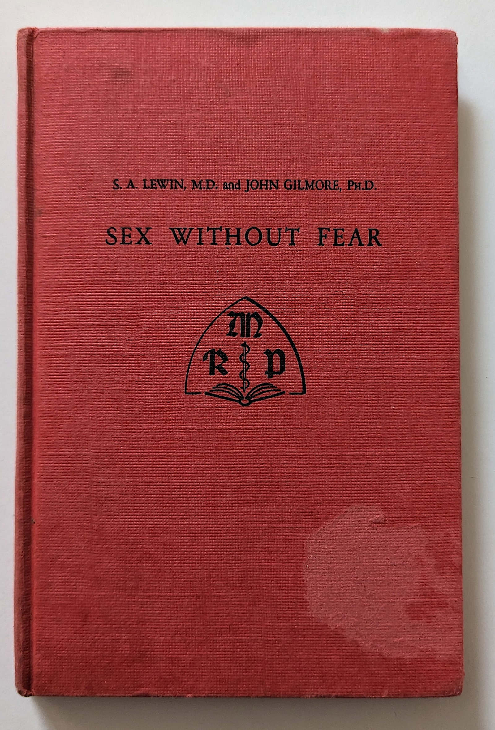 Vintage Book Sex Without Fear: This item is coming from the estate of a collector in RI.We have attached quality images to show its actual condition. This lot is located in Boca Raton, Fl and its shipment will be made directly by A