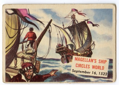 1954 TOPPS SCOOPS CARD #103 MAGELLAN CIRCLES THE WORLD