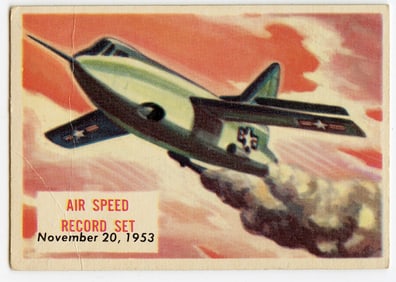 1954 Topps Scoop #139 Sets Air Speed Record Without Coating