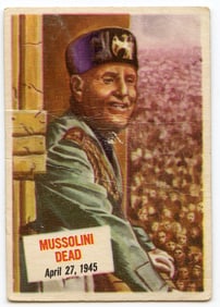 1954 Topps Scoop #74 Mussolini Dead