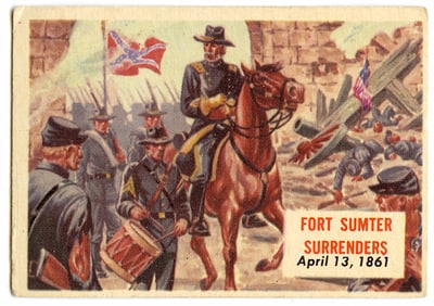 1954 Topps Scoop #99 Fort Sumter Surrenders