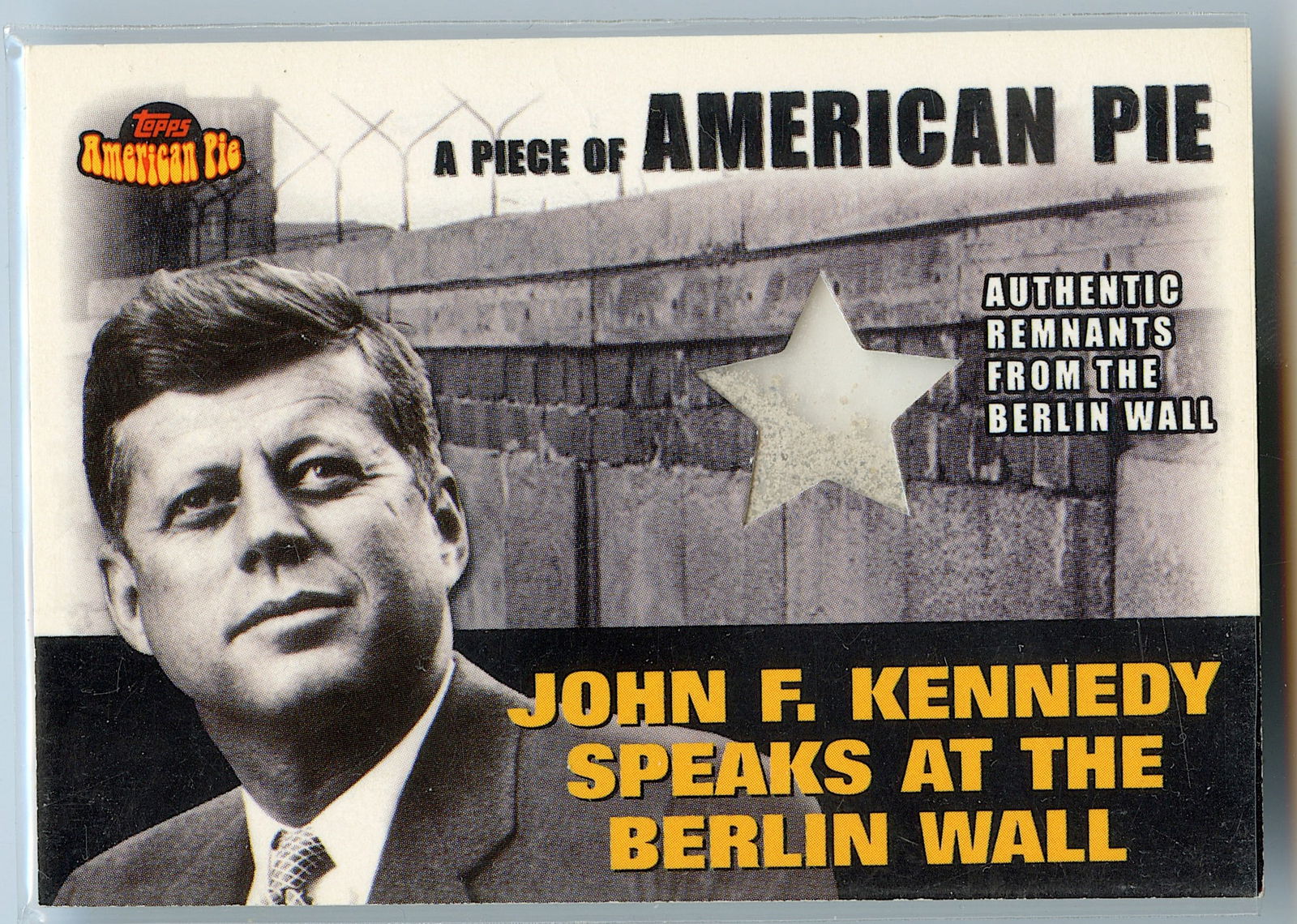 John F. Kennedy 2001 Topps American Pie Piece of Berlin Wall Card (1 of 2)