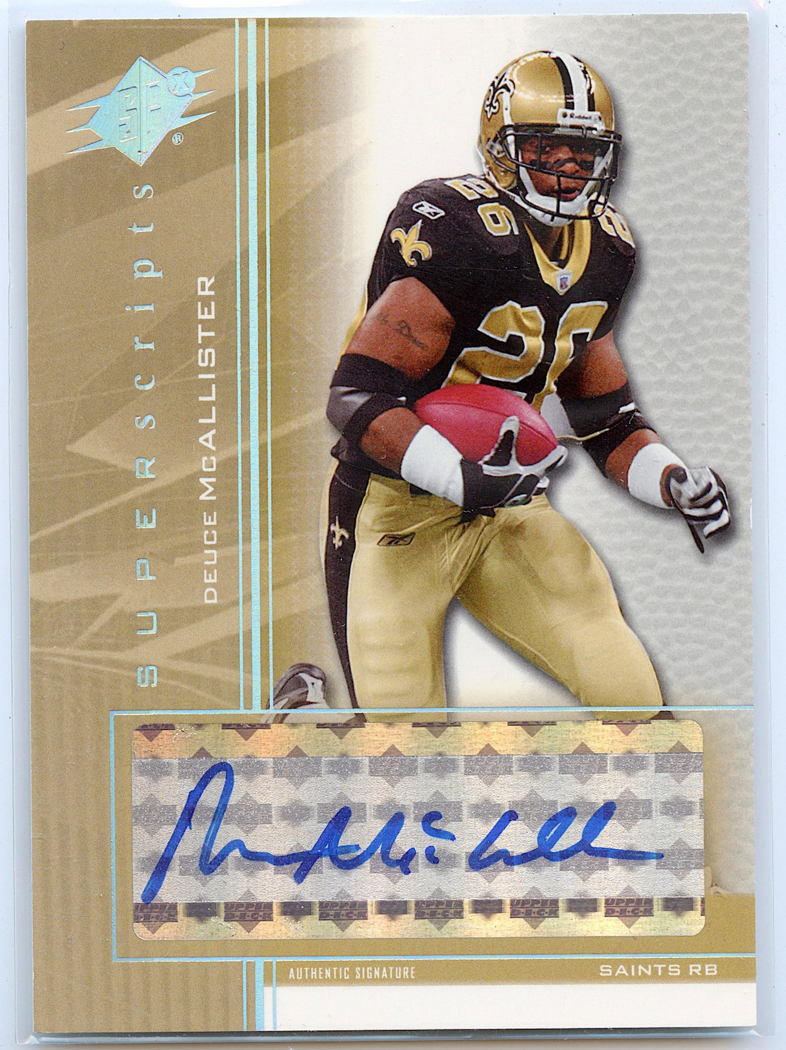 2004 Upper Deck UD SPX Deuce McAllister Superscripts Autograph (1 of 2)