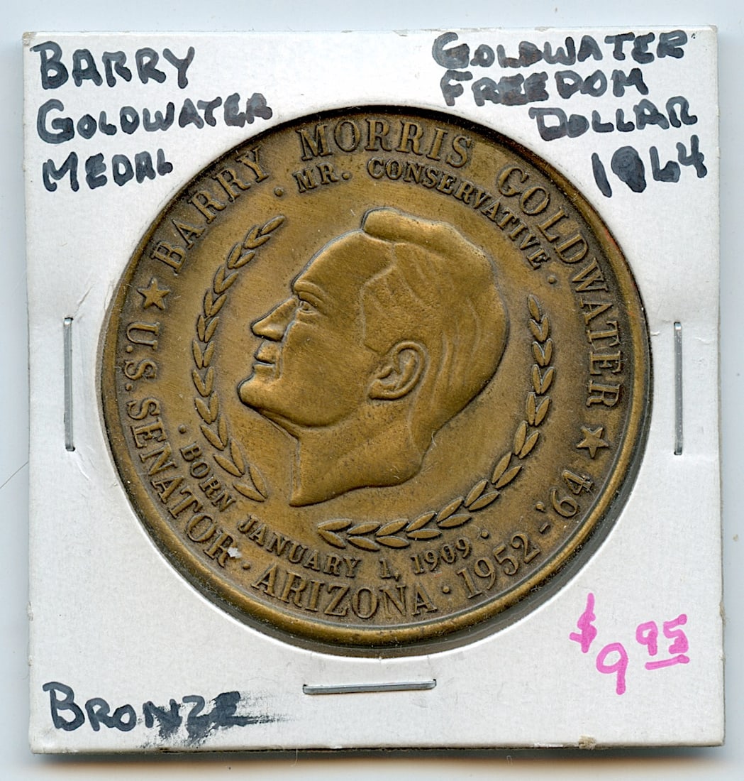 Rare Vintage Scarce Medal / Coin Collectors Barry Goldwater: The provenance of this lot is from a quality collector in LA, California. We have included a quality scan to show it's actual condition. This lot is located in Boca Raton, Fl and its shipment will be 