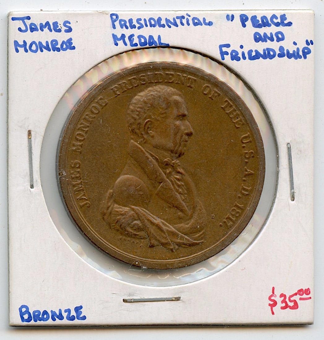 Rare Vintage Scarce Medal / Coin Collectors President James Monroe: The provenance of this lot is from a quality collector in LA, California. We have included a quality scan to show it's actual condition. This lot is located in Boca Raton, Fl and its shipment will be 