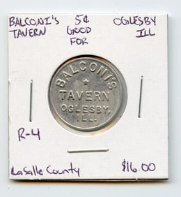 Rare Balconi's Tavern Good for 5 Cents La Salle County