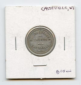 Rare R. J. Holzinger Tavern, Casseville, Wis. Token