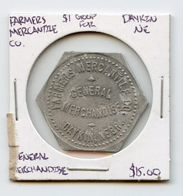 Farmers Mercantile Co. General Merchandise Good for 1 Dollar NE
