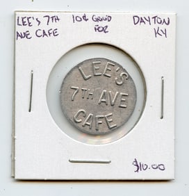 LEE'S 7th Avenue Café Good for 10 Cents Dayton, KY