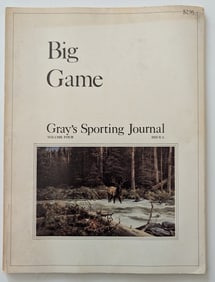 Big Game Gray's Sporting Journal Volume Four Issue 6