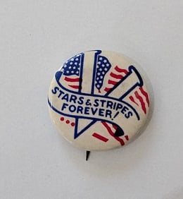 Vintage Stars and Stripes Forever Victory Pin