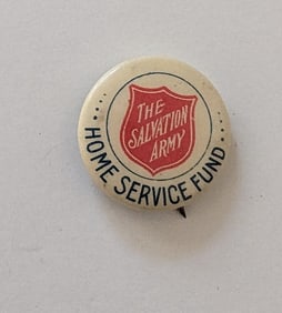 Vintage The Salvation Army Home Service Fund Pinback Button