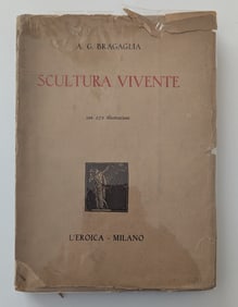 Scultura Vivente Bragaglia Anton Giulio AUTOGRAPHED, Milano, 1928