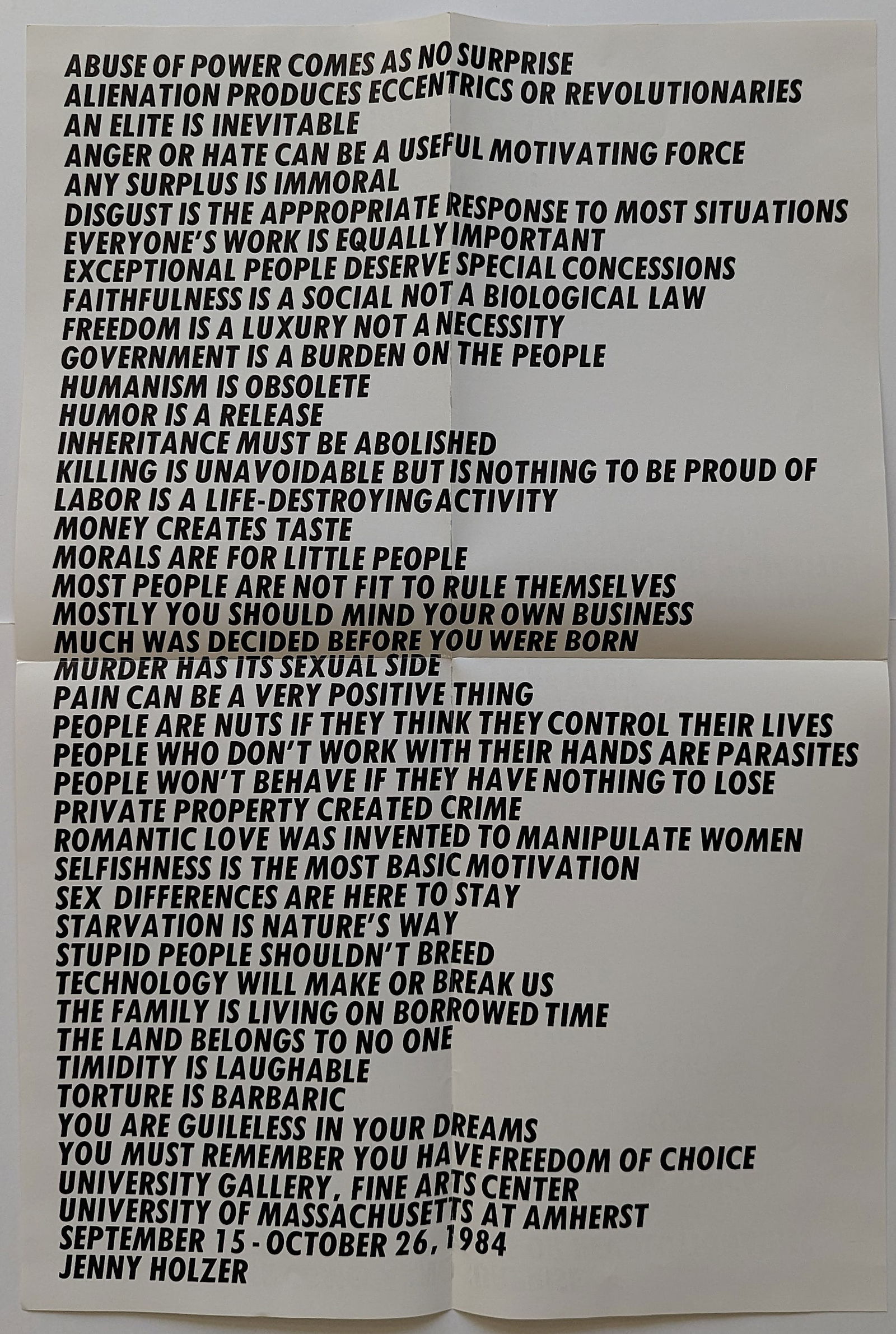 Poster JENNY HOLZER (1951- ) Sans Titre, 1977: The provenance of this lot is from the estate of a deceased formal art collector in Miami, FL. The dimensions are Approx. 22" x 15". Please see all the included images to read all related information