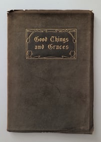 Antique Book Good Things and Graces by Isabel Goodhue, 1905