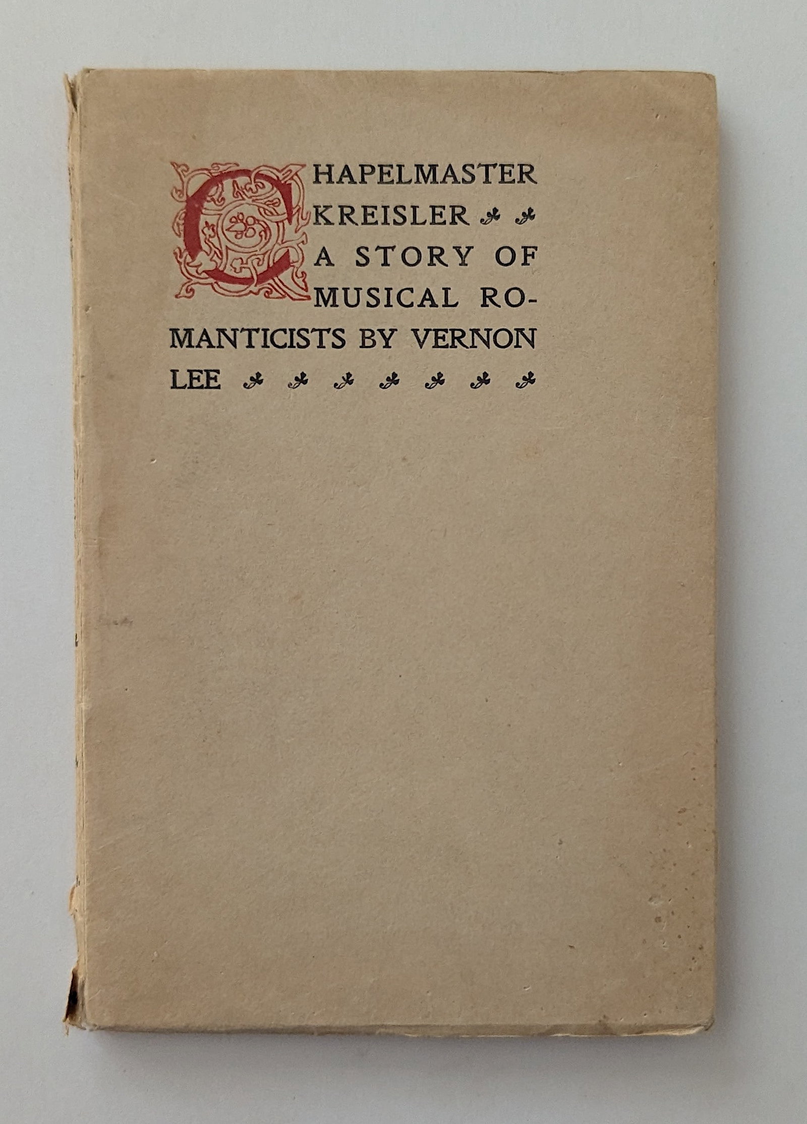 Hapelmaster Kteisler A Story of Musical Romanticists, 1882: This lot comes from the estate of a dedicated collector during many years. Her collection has been meticulously stored since its acquisition. Several of her collectibles have been acquired in the past