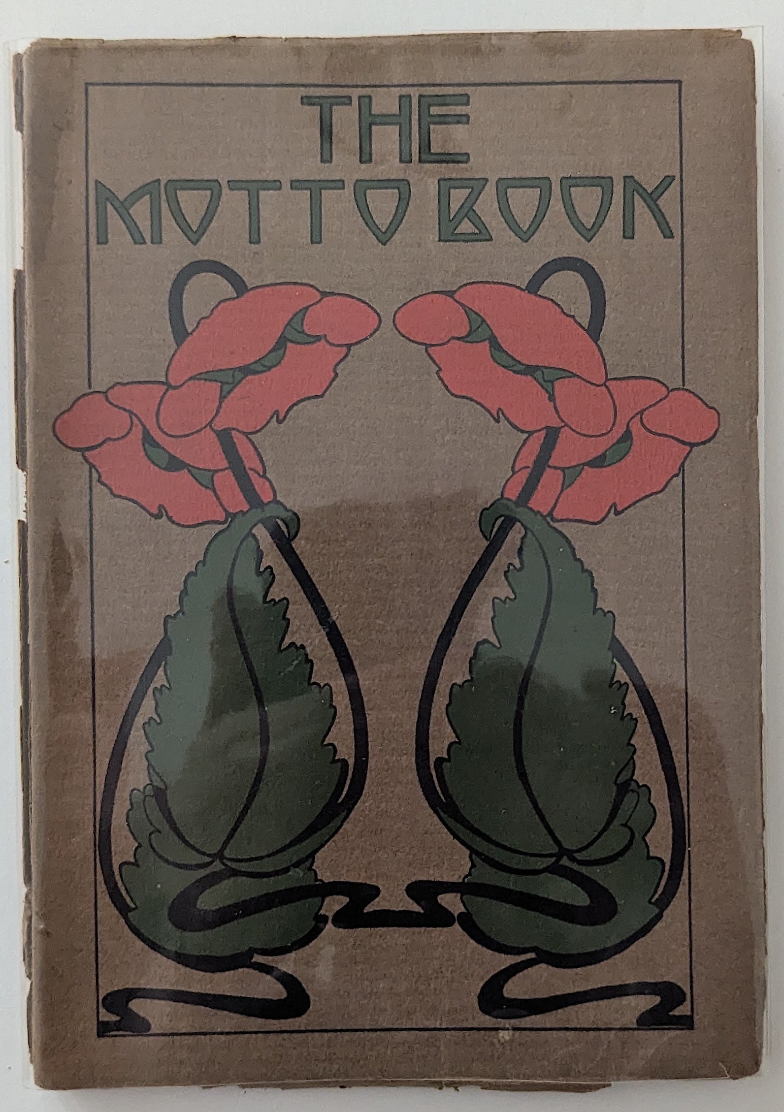 The Motto Book Being a Collection of Epigrams, 1914 (1 of 4)