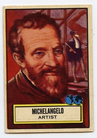 1952 Look 'n See #108 MICHELANGELO