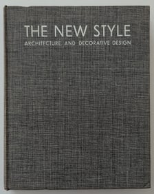 The New Style: Architecture and Decorative Design, 1931