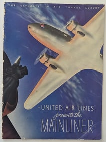 Historical Aviation UNITED AIR LINES Presents The MAINLINER