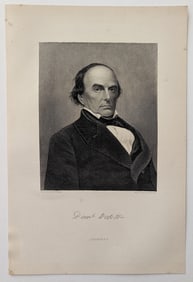 DANIEL WEBSTER US Secretary of State/Senator Massachusetts