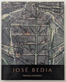 Art Book Memoria Inmediata - Pinturas de JOSE BEDIA - Aug to Sep, 2011