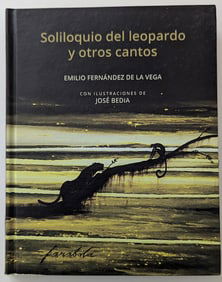 Soliloquio Del Leopardo y Otros Cantos by Emilio Fernandez De La Vega