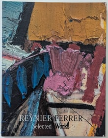 Rare REYNIER FERRER Selected Works Neoexpressionism Abstract