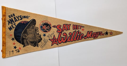 New York Mets Pennant 1972, Willie Mays "Say Hey Willie Mays"