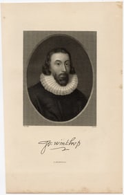 JOHN WINTHROP, Governor/Founder Massachusetts Bay Colony