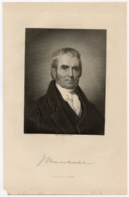 JOHN MARSHALL Chief of Justice - U.S. Secretary of State