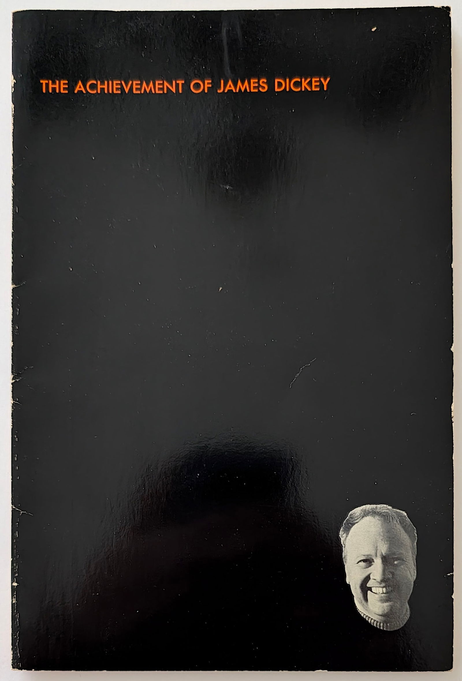 Autographed The Achievement of James Dickey - Poems (1 of 7)