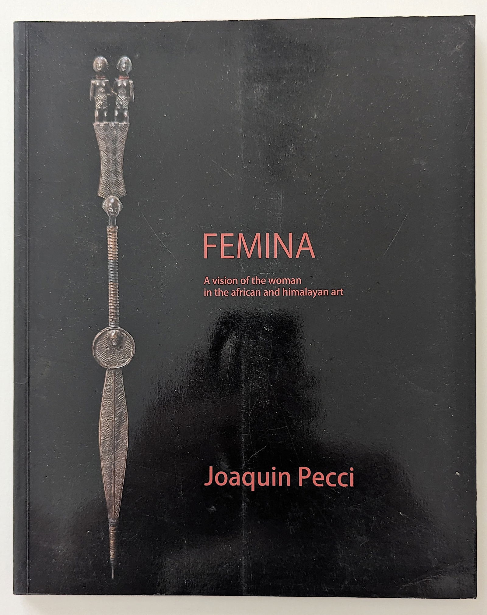 Femina – Rare Belgian Book on Images of Women in African and Himalayan Art (1 of 4)
