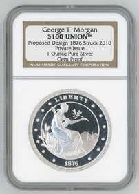 Struck 2010 1 oz Pure Silver $100 Union Proposed Design 1876
