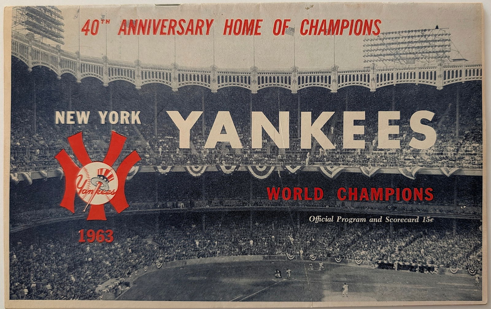 1963 40th Anniversary Home Of Champions N.Y Yankees Official Program (1 of 5)