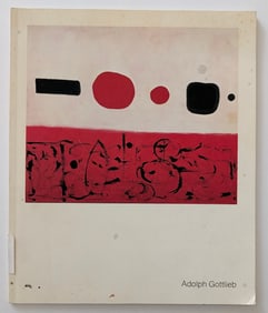 Adolph Gottlieb Paintings 1945-1974 Andre Emmerich Gallery, 1977