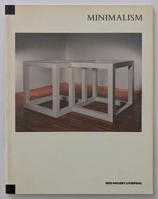 Minimalism, published by the Tate Gallery Liverpool, 1989