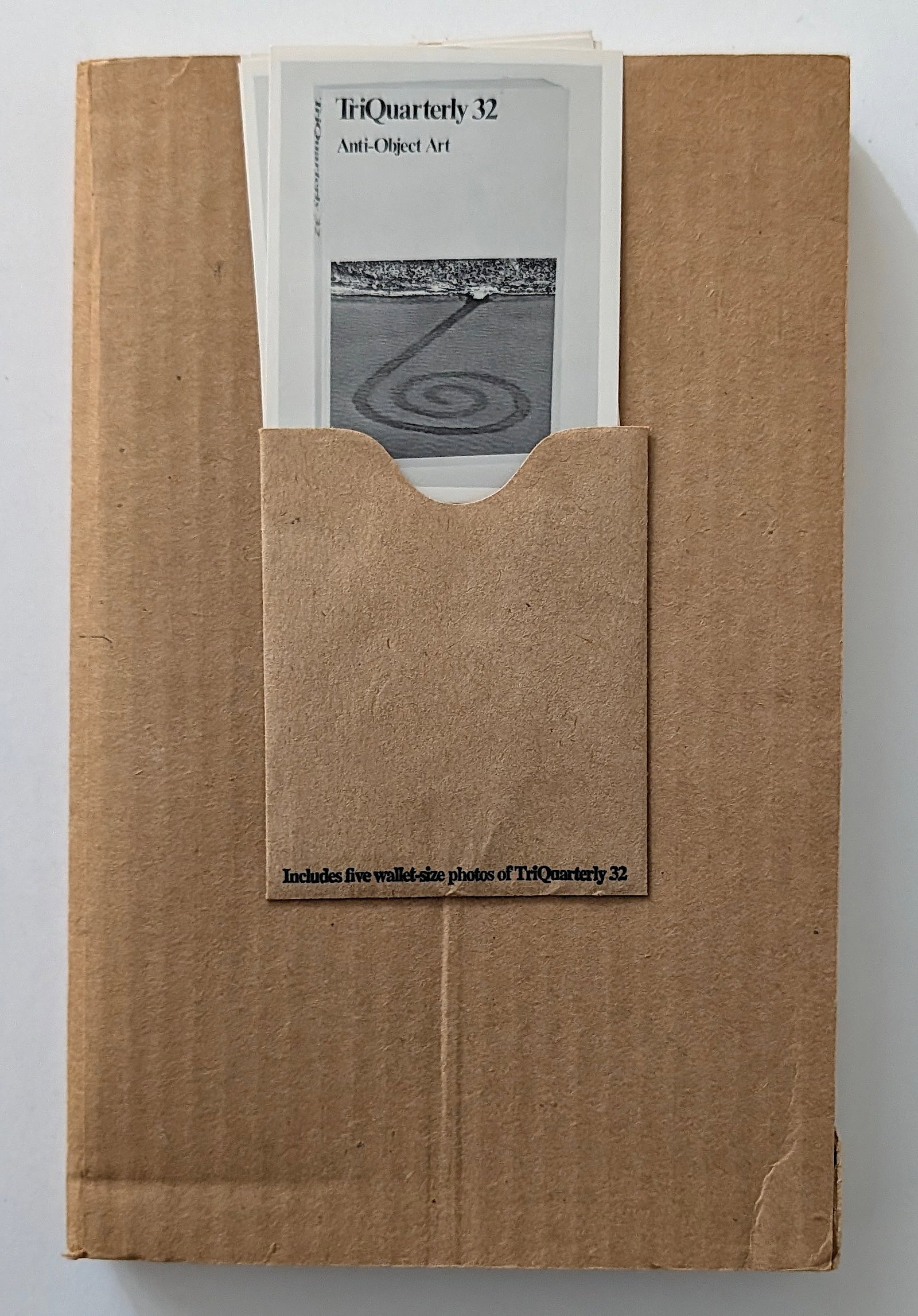 TriQuarterly 32: Anti-Object Art Winter 1975: From the estate of Mr. Ira Licht (1938–2023) — a distinguished art historian, curator, and museum director. Mr. Licht was educated at Columbia College, where he studied art history. He later serve