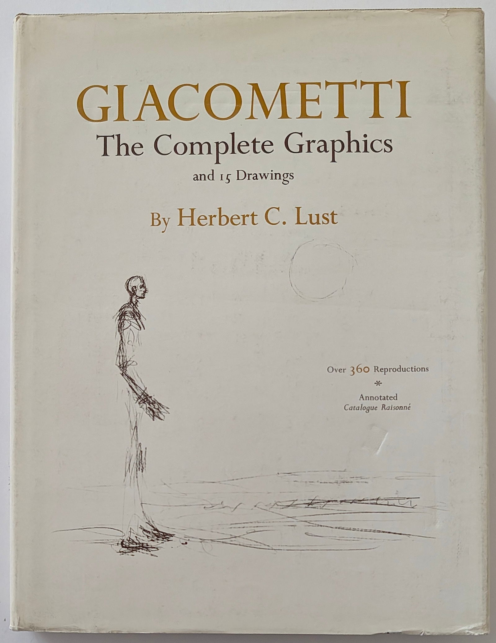 Giacometti: The Complete Graphics and 15 Drawings by Herbert C. Lust. (1 of 6)
