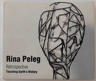 Rina Peleg Retrospective Touching Earth's History