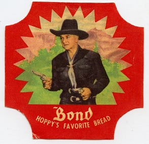 1950, Hopalong Cassidy "Bond Bread" Label