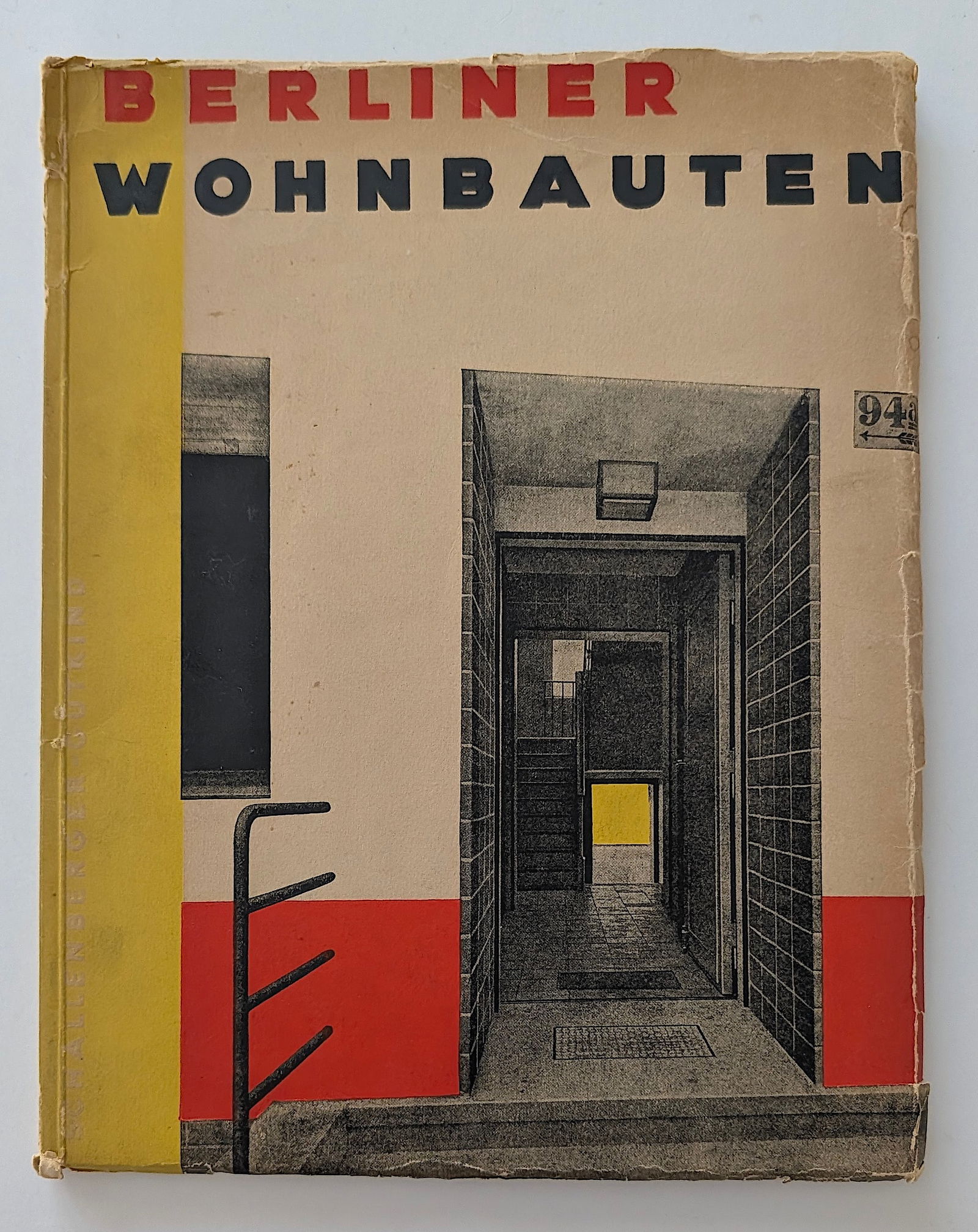 Berliner Wohnbauten Der Letzten Jahre, Berlin 1931: From the estate of Mr. Ira Licht (1938–2023) — a distinguished art historian, curator, and museum director. Mr. Licht was educated at Columbia College, where he studied art history. He later