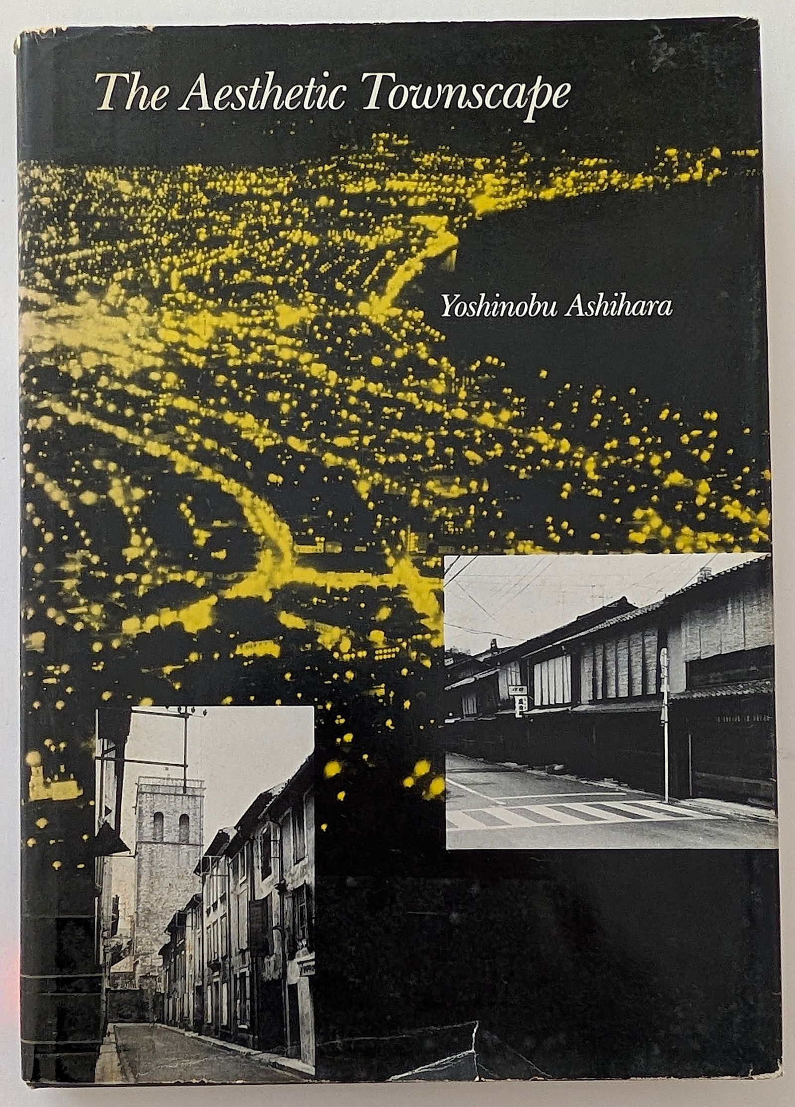 The Aesthetic Townscape by renowned Japanese architect Yoshinobu Ashihara (1 of 3)