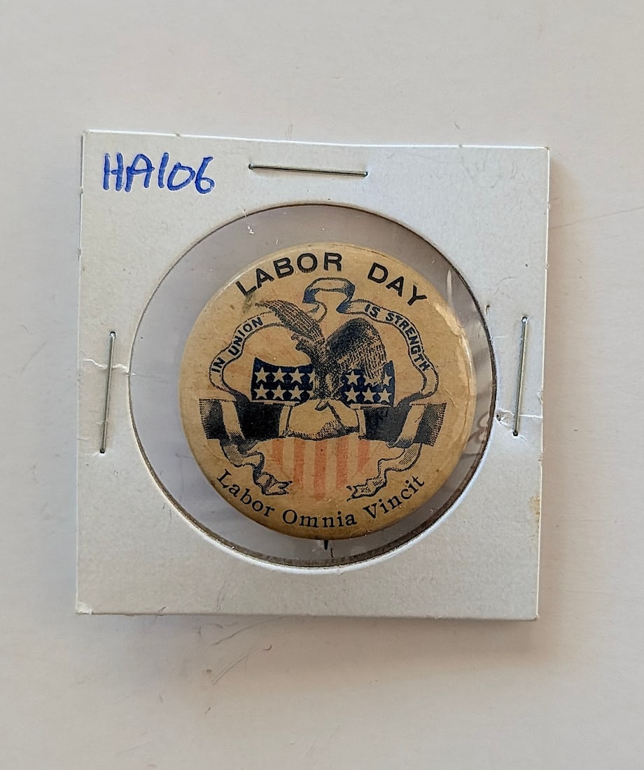 Antique Labor Day Pin Back Button In Union Is Strength Lapel Pin Labor Omnia Vincit: Antique Labor Day Pin Back Button In Union Is Strength Lapel Pin Labor Omnia Vincit. The provenance of this item is from the inventories of Artelisted. We have included quality images to show it's act