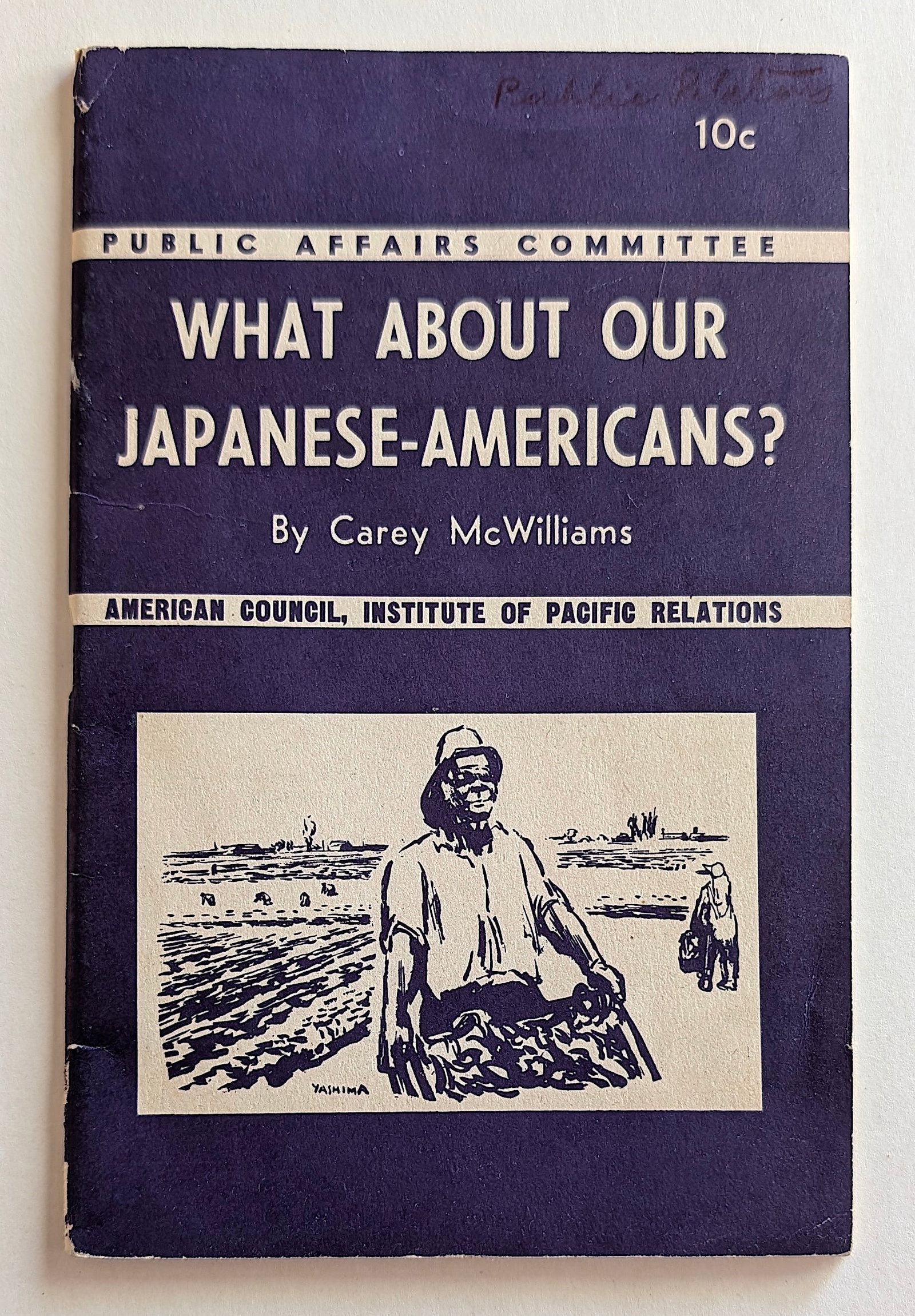 1944 Booklet "What About Our Japanese-Americans?"
