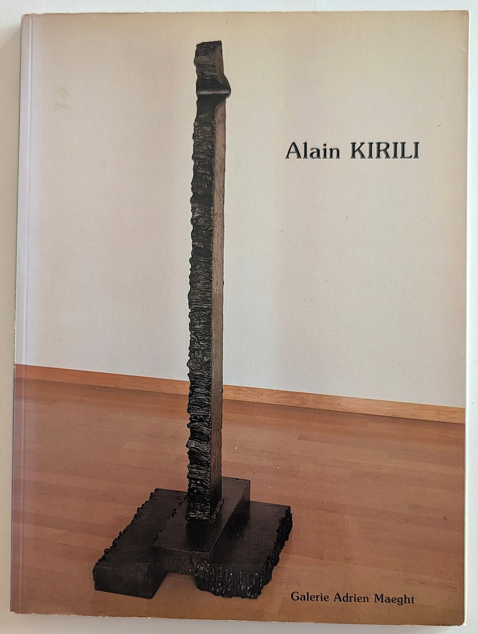 1984 exhibition catalog for the sculptor Alain Kirili Galerie Adrien Maeght in Paris. (1 of 6)