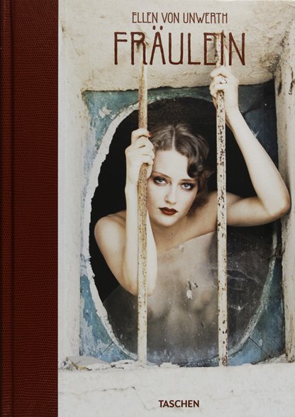 Hardcover Fraulein by Ellen von Unwerth - Taschen: Hardcover Photography Book. Fraulein Ellen Von Unwerth. Editor Taschen