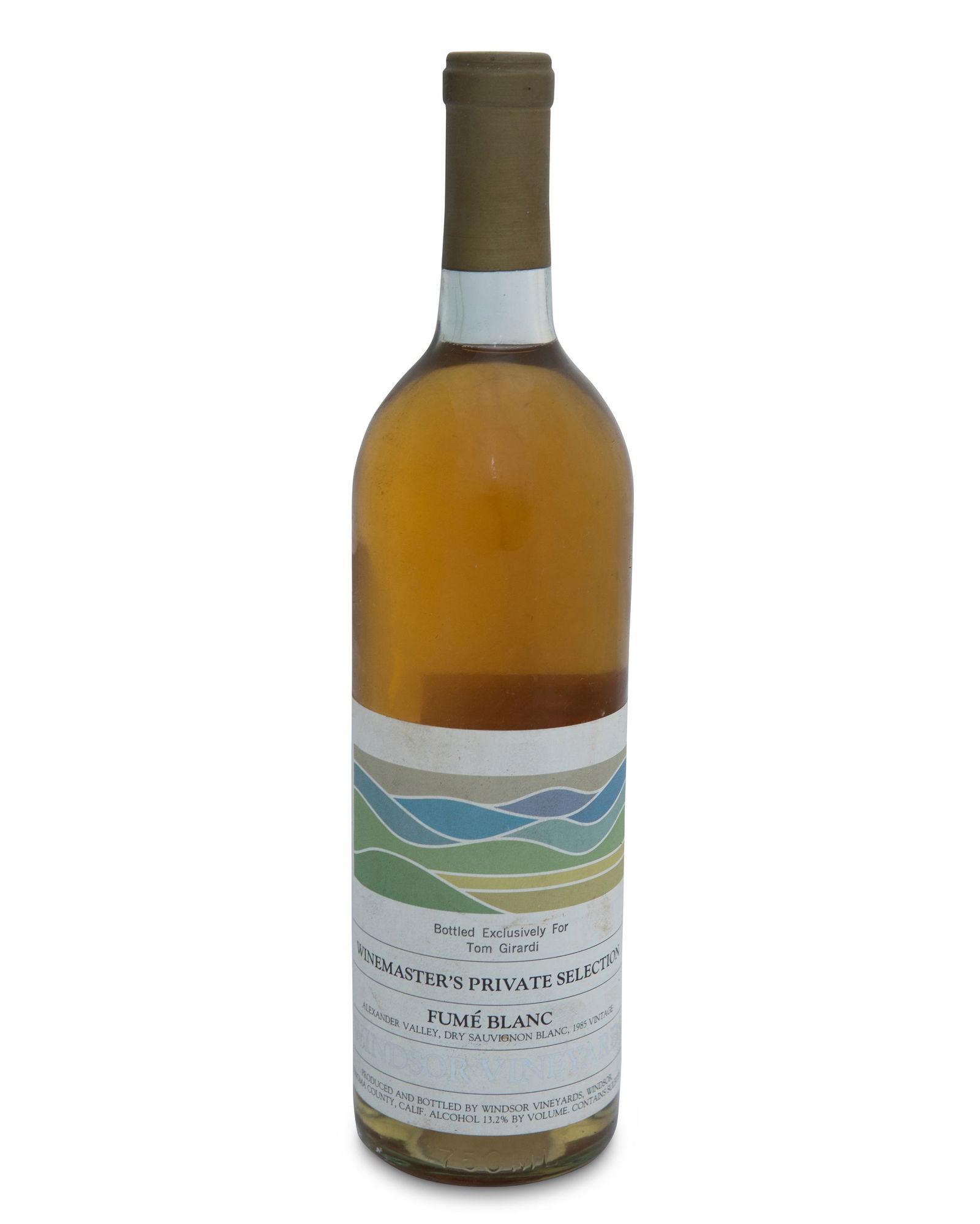 Windsor Vineyards Fume Blanc for Tom Girardi, 1985: 1985, Alexander Valley Winemaster's Private Selection Label reads "Bottled Exclusively for Tom Girardi" 750ml 1 bottle Provenance: The Residential Property of Thomas and Erika Girardi, Pasadena,