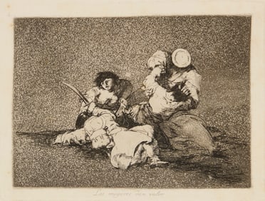Francisco Goya (1746-1828), "Las mugeres dan valor," plate 4 from "Los Desastres de la Guerra,"