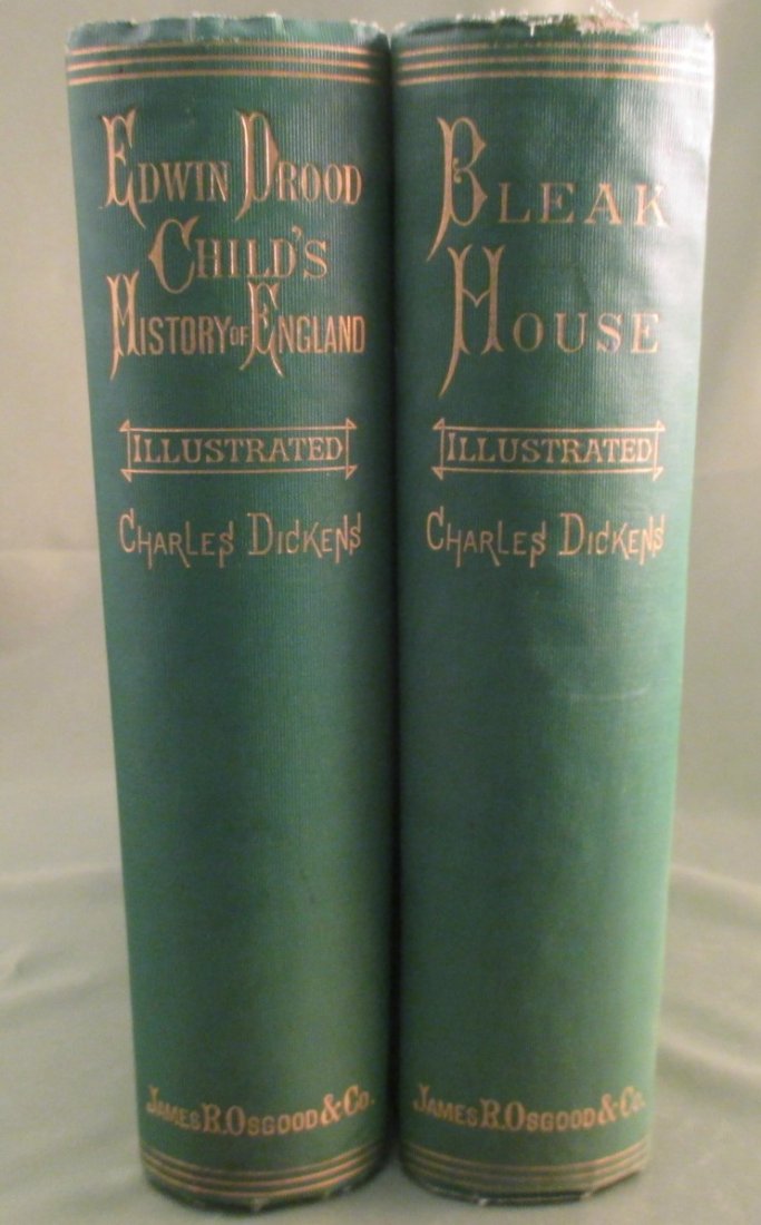 Charles Dickens Bleak House The Mystery of Edwin Drood: Charles Dickens 1875 "Bleak House" Volumes One and Volume two in one and The Mystery of Edwin Drood books. Illustrated Gadhill Edition, Published by James R. Osgood and Company. (late Ticknor & Fields